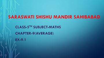 Class-5th ,Maths,Chapter-9(Average),Ex-9.1