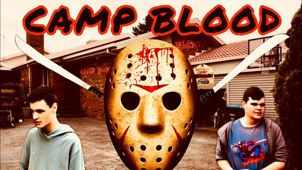 CAMP BLOOD (Friday the 13th Fan Film) YouTube