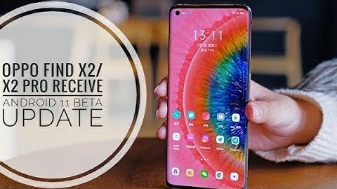 Oppo find x2/x2 pro Official receive Android 11 beta 1 update 2020 | New Exiting features 🔥🔥