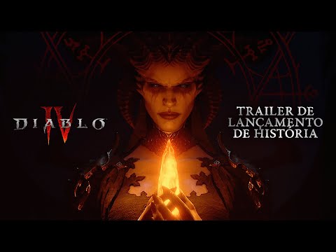 Diablo IV | Trailer de Lançamento de História