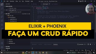 Elixir + Phoenix - Faça um Crud Rápido