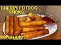 CHEEZY HOTDOG STICKS| HOTDOG CHEESE STICKS