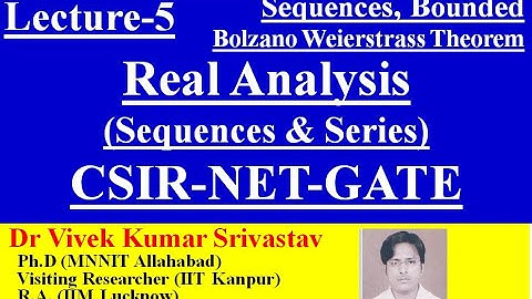 Lec-5|| Real Analysis, Sequences, Theorems on limits|| Study material of CSIR NET GATE Mathematics