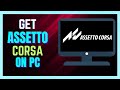 How to get assetto corsa on pc not for free  2024