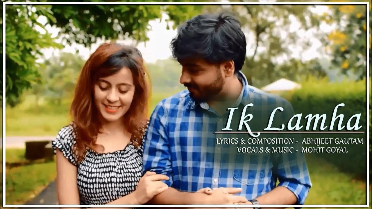 Ik Lamha | Reality Cam | Mohit Goyal & Abhijeet Gautam 2018 seçim sonuçları