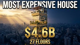The Most Expensive House In The World