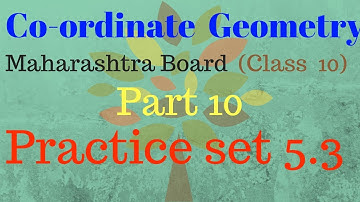#coordinategeometry #maharashtraboard Coordinate geometry class 10 Maharashtra board - part 10