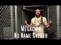Megaciph - No Name Cypher - Branch C