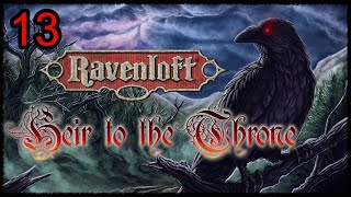 Ravenloft: Heir to the Throne Episode 13 - Halloween Spirit