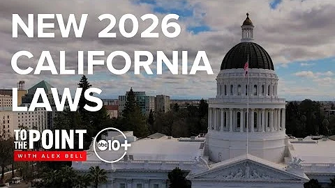New California Laws 2026: What You Need to Know