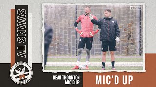 Dean Thornton | Mic'd Up 🎤