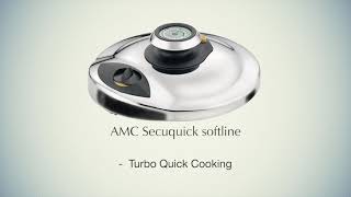 AMC Secuquick Softline - Soft & Turbo Quick Cooking screenshot 1