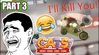 'FUNNY MOMENTS MONTAGE' | C.A.T.S: Crash Arena Turbo Stars [PART 3]