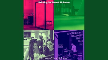 Easy Ambience for Steady Focus