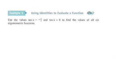 7.1 ex1 Using Identities to Evaluate a Function
