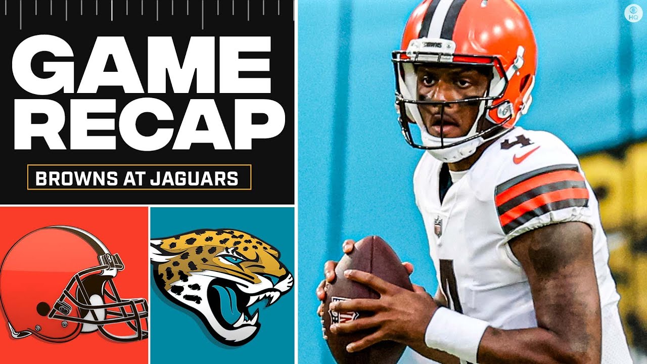 NFL Preseason Browns at Jaguars: Deshaun Watson PLAYS 3 Series in debut I  FULL GAME RECAP 