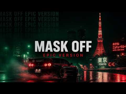 Future - Mask Off (Epic Version)