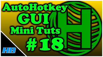 [AHK GUI] AutoHotkey Gui Mini Tut #18: Pseudo Arrays