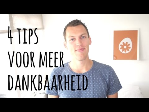 Video: Een Houding Van Dankbaarheid Bevorderen