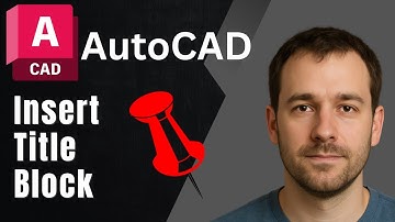 AutoCAD Tutorial: How to Insert a Template Title Block (2025 Step-by-Step Guide)