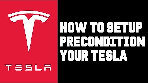 Tesla How To Precondition Battery From App or From Car - How To Setup Tesla Precondition Schedule