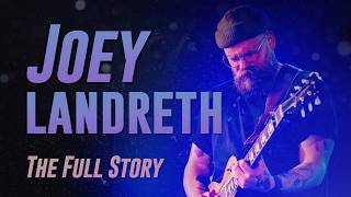Joey Landreth Interview - The Full Story