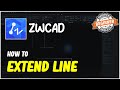 ZWCAD How To Extend Line