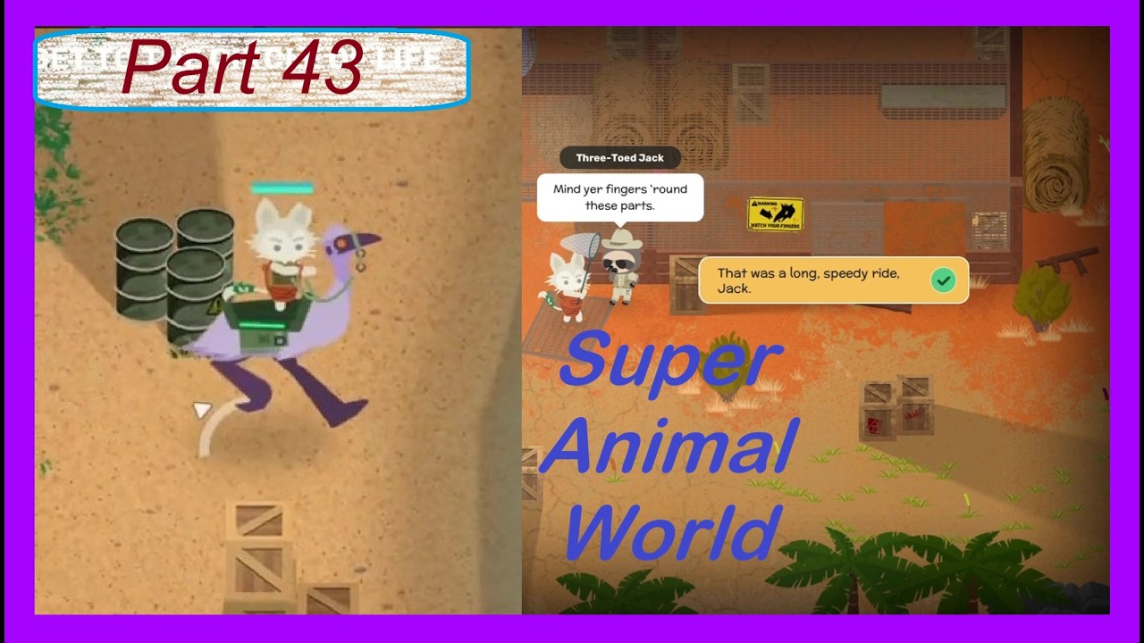 A Slow Speedy Pace! (Super Animal World) Part 43