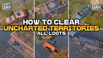 Uncharted Territories CLEARED in ONE Run! Most Effective Strategy Ever - Last Day on Earth: Survival