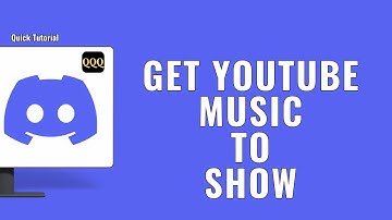 HOW TO GET YOUTUBE MUSIC TO SHOW ON DISCORD
