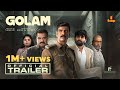 Golam official trailer  ranjith sajeev  dileesh pothan  sunny wayne  chinnu chandni  samjad