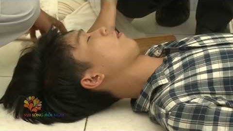 [VUI SỐNG MỖI NGÀY] Kĩ năng sơ cứu khi bị chấn thương cột sống