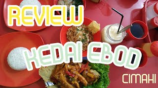 Review : Kedai Ebod Cimahi