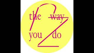 Rheinzand - The Way You Do (Official) DLM/010