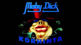 Moby Dick - Körhinta [Full Album]