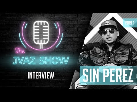 Sin Perez - Growing Up In Pasadena Tx, First Song Recorded + More...