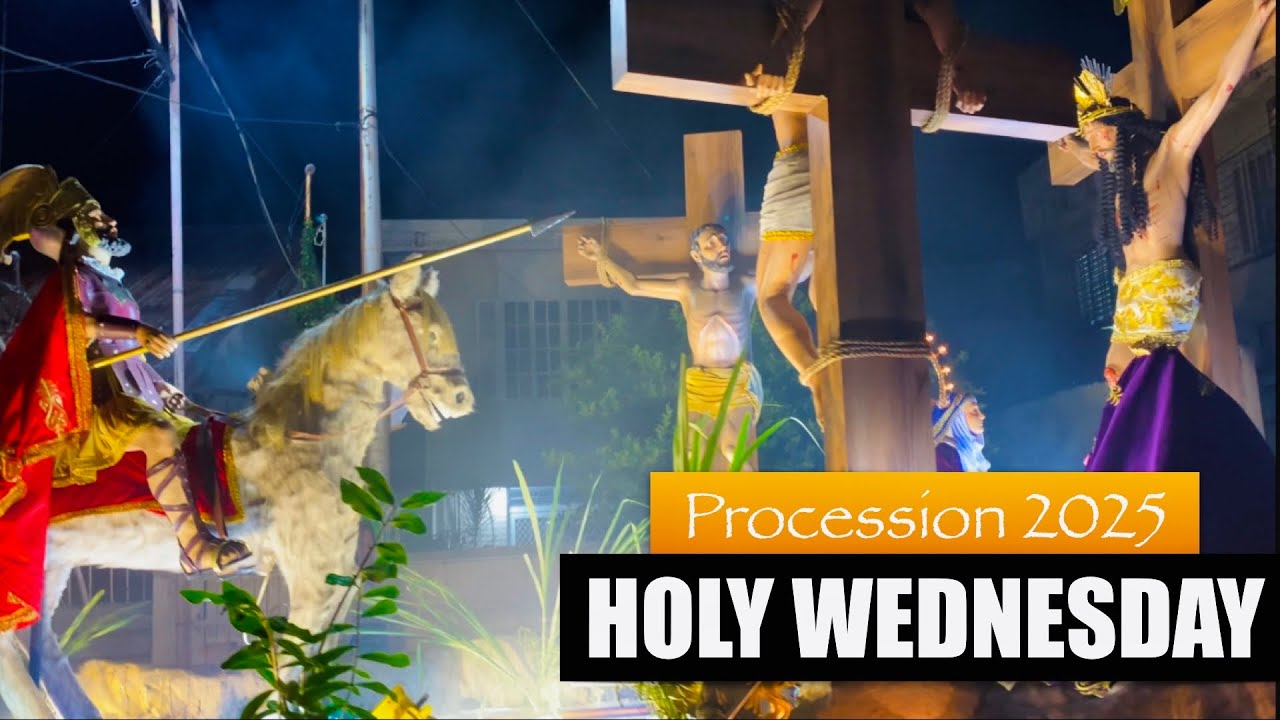 Holy Wednesday Procession 2025 | Baliwag City Bulacan | Semana Santa Miyerkules Santo
