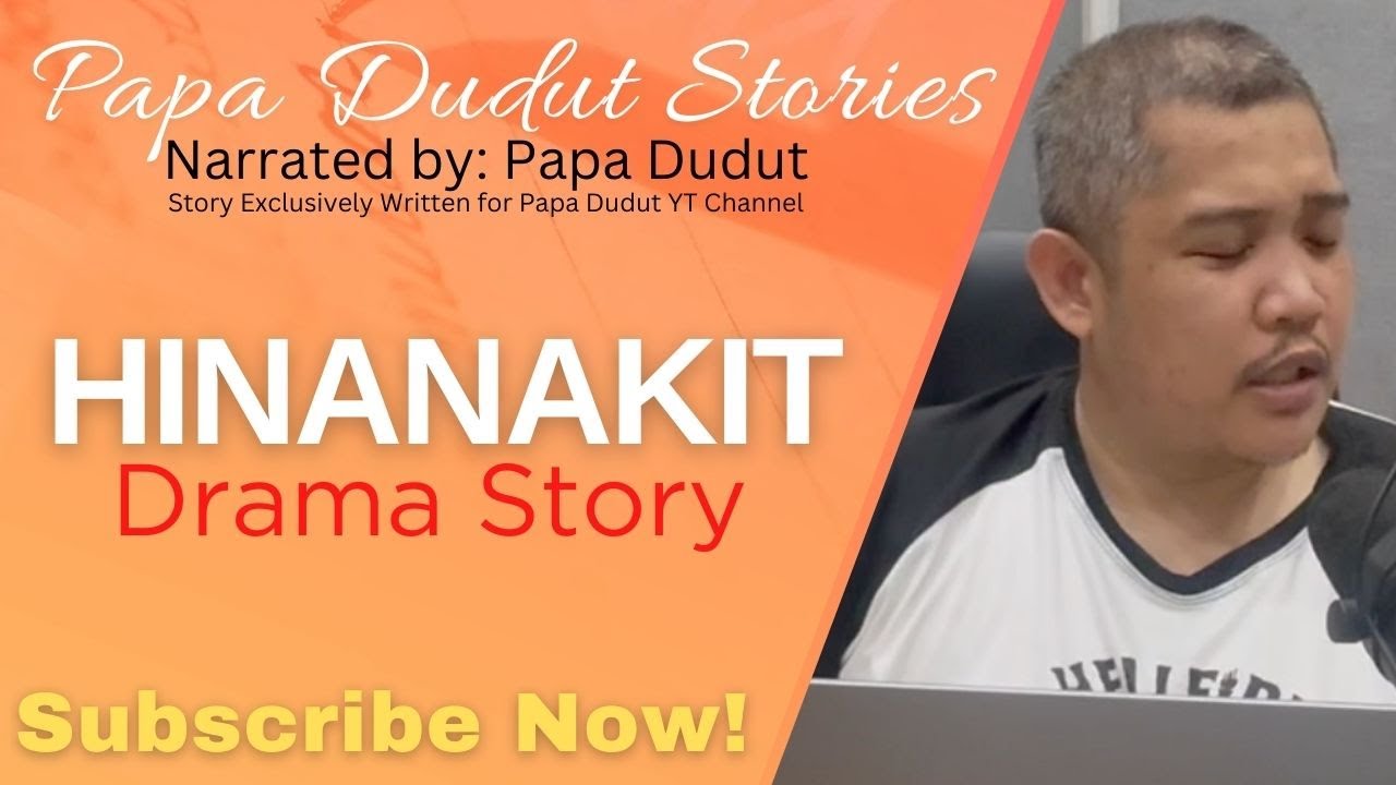 HINANAKIT | GILBERT | PAPA DUDUT STORIES
