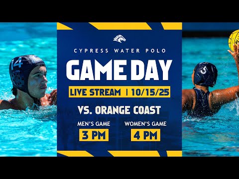 Cypress Water Polo Double Header vs Orange Coast @ 3PM Men's / 4PM Women's (10.15.25)