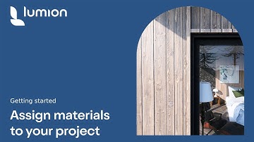 Getting Started with Lumion: Assign Materials to Your Project