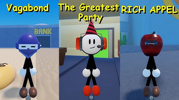 How to get All 3 Badges (RICH APPEL + Vagabond + The Greatest Party) | Henry Stickmin 3D RP