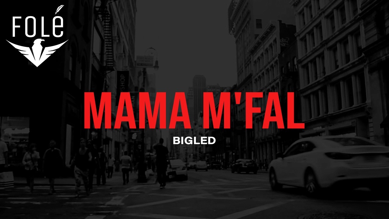 Mira BIGLED - MAMA M'FAL en YouTube Mira BIGLED - MAMA M'FAL en YouTube