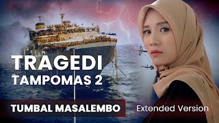 Tragedi Kapal Tampomas 2 Pelayaran Masalembo #ExtendedVersion