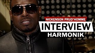 Interview NICKENSON PRUD'HOMME "Album en preparation" Harmonik