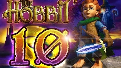 The Hobbit - Video Game 100% Walkthrough Part 10 (PS2, GCN, XBOX, PC)