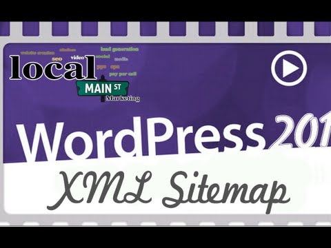 Wordpress Training 201-24 XML Sitemap