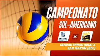 GERDAU MINAS (BRA) X SAN MARTIN (BOL) - SUL-AMERICANO DE VÔLEI DE CLUBES - FEMININO