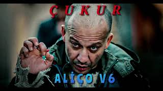 Çukur Müzikleri | Aliço V6