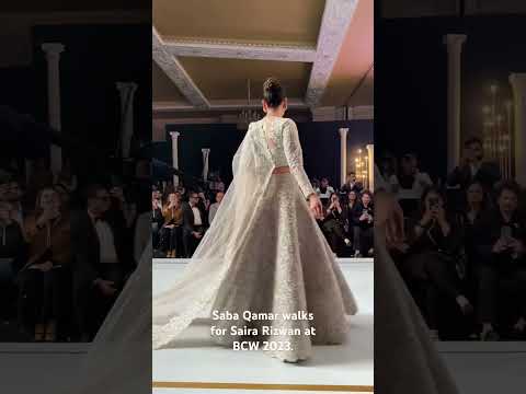Saba Qamar walks for Saira Rizwan at BCW #sabaqamar #saba #sabah # ...