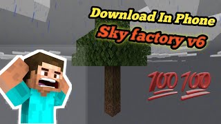 How To Download Sky Factory V.6 In Phone. kaise Phone Me Sky Factory Download Kare. #Skyfactory screenshot 2